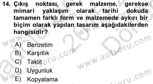 Restorasyon ve Koruma İlkeleri Dersi 2015 - 2016 Yılı (Final) Dönem Sonu Sınav Soruları 14. Soru