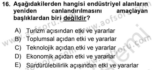 Restorasyon ve Koruma İlkeleri Dersi 2015 - 2016 Yılı (Final) Dönem Sonu Sınav Soruları 16. Soru