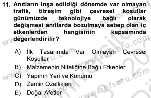 Restorasyon ve Koruma İlkeleri Dersi 2023 - 2024 Yılı (Vize) Ara Sınav Soruları 11. Soru