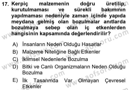 Restorasyon ve Koruma İlkeleri Dersi 2023 - 2024 Yılı (Vize) Ara Sınav Soruları 17. Soru
