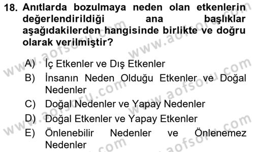 Restorasyon ve Koruma İlkeleri Dersi 2023 - 2024 Yılı (Vize) Ara Sınav Soruları 18. Soru