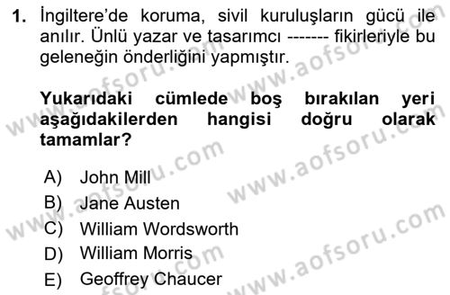 Restorasyon ve Koruma İlkeleri Dersi 2023 - 2024 Yılı Yaz Okulu Sınav Soruları 1. Soru