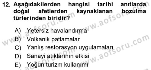 Restorasyon ve Koruma İlkeleri Dersi 2024 - 2025 Yılı (Final) Dönem Sonu Sınav Soruları 12. Soru
