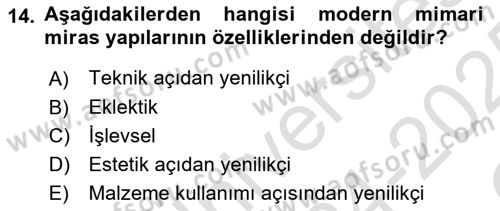 Restorasyon ve Koruma İlkeleri Dersi 2024 - 2025 Yılı Yaz Okulu Sınav Soruları 14. Soru