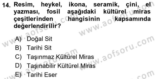 Restorasyon ve Koruma İlkeleri Dersi 2025 - 2026 Yılı (Vize) Ara Sınav Soruları 14. Soru