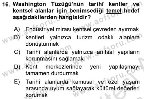 Restorasyon ve Koruma İlkeleri Dersi 2025 - 2026 Yılı (Vize) Ara Sınav Soruları 16. Soru