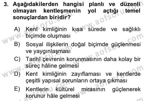 Restorasyon ve Koruma İlkeleri Dersi 2025 - 2026 Yılı (Vize) Ara Sınav Soruları 3. Soru