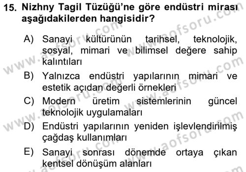 Restorasyon ve Koruma İlkeleri Dersi 2025 - 2026 Yılı (Final) Dönem Sonu Sınav Soruları 15. Soru