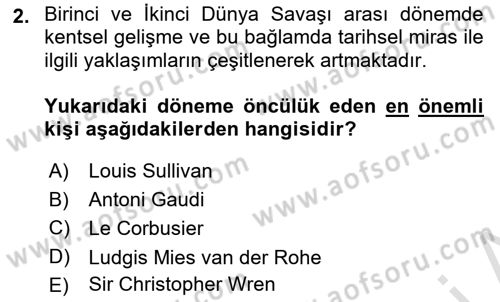 Restorasyon ve Koruma İlkeleri Dersi 2025 - 2026 Yılı (Final) Dönem Sonu Sınav Soruları 2. Soru