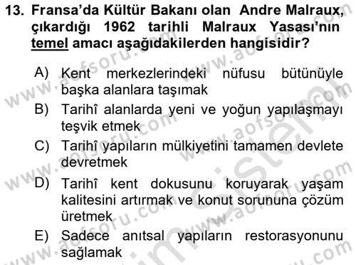 Restorasyon ve Koruma İlkeleri Dersi 2025 - 2026 Yılı Yaz Okulu Sınav Soruları 13. Soru