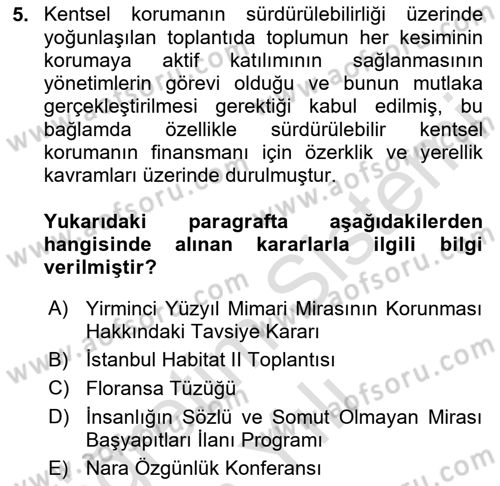Restorasyon ve Koruma İlkeleri Dersi 2025 - 2026 Yılı Yaz Okulu Sınav Soruları 5. Soru