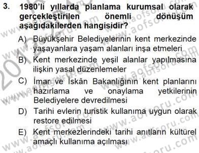 Kültürel Miras Yönetimi Dersi 2012 - 2013 Yılı (Final) Dönem Sonu Sınav Soruları 3. Soru