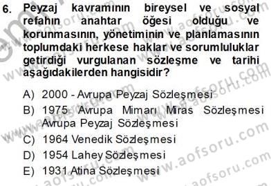 Kültürel Miras Yönetimi Dersi Ara Sınavı Deneme Sınav Soruları 6. Soru
