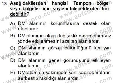 Kültürel Miras Yönetimi Dersi 2013 - 2014 Yılı (Final) Dönem Sonu Sınav Soruları 13. Soru