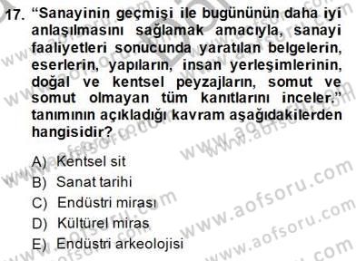 Kültürel Miras Yönetimi Dersi 2014 - 2015 Yılı (Final) Dönem Sonu Sınav Soruları 17. Soru