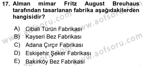 Kültürel Miras Yönetimi Dersi 2015 - 2016 Yılı Tek Ders Sınav Soruları 17. Soru