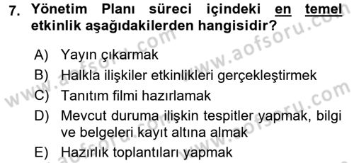 Kültürel Miras Yönetimi Dersi 2016 - 2017 Yılı (Final) Dönem Sonu Sınav Soruları 7. Soru