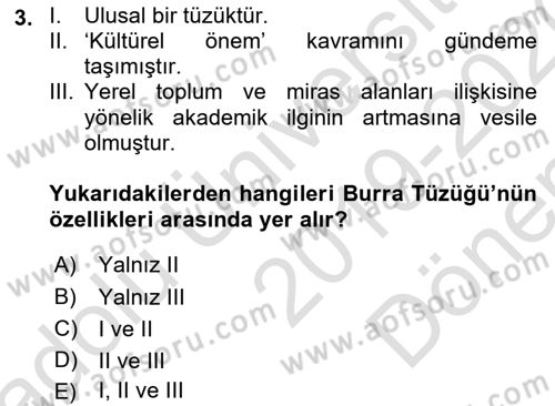 Kültürel Miras Yönetimi Dersi 2019 - 2020 Yılı (Final) Dönem Sonu Sınav Soruları 3. Soru
