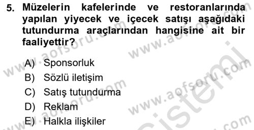Kültürel Miras Yönetimi Dersi 2019 - 2020 Yılı (Final) Dönem Sonu Sınav Soruları 5. Soru