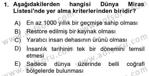 Kültürel Miras Yönetimi Dersi 2021 - 2022 Yılı Yaz Okulu Sınav Soruları 1. Soru