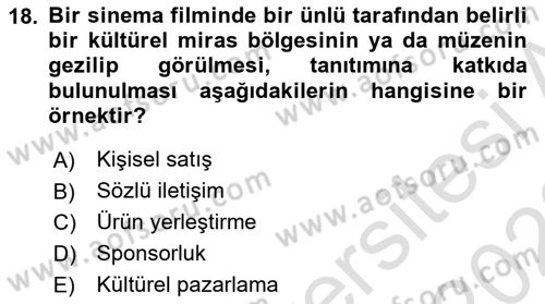Kültürel Miras Yönetimi Dersi 2022 - 2023 Yılı (Final) Dönem Sonu Sınav Soruları 18. Soru