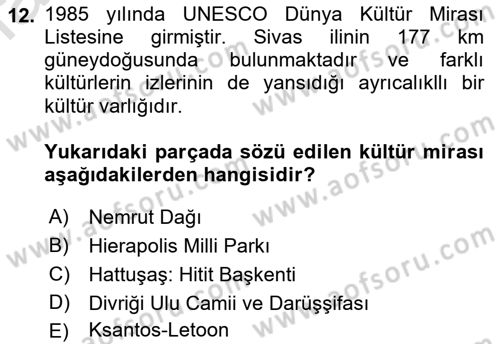Kültürel Miras Yönetimi Dersi 2022 - 2023 Yılı Yaz Okulu Sınav Soruları 12. Soru