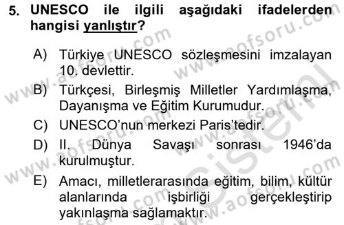 Kültürel Miras Yönetimi Dersi 2022 - 2023 Yılı Yaz Okulu Sınav Soruları 5. Soru