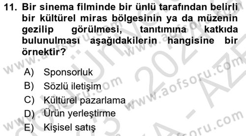 Kültürel Miras Yönetimi Dersi 2023 - 2024 Yılı (Final) Dönem Sonu Sınav Soruları 11. Soru