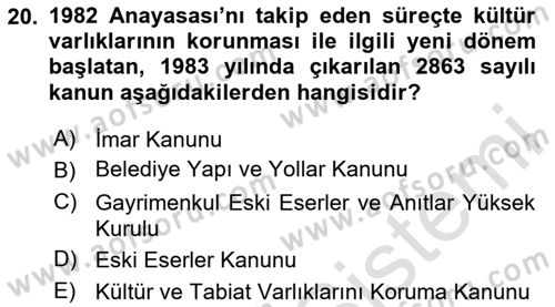 Kültürel Miras Yönetimi Dersi 2024 - 2025 Yılı (Vize) Ara Sınav Soruları 20. Soru