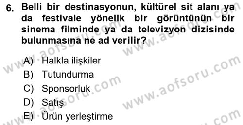 Kültürel Miras Yönetimi Dersi 2024 - 2025 Yılı (Final) Dönem Sonu Sınav Soruları 6. Soru