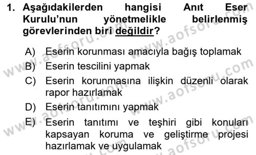 Kültürel Miras Yönetimi Dersi 2025 - 2026 Yılı (Final) Dönem Sonu Sınav Soruları 1. Soru