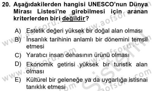 Kültürel Miras Yönetimi Dersi 2025 - 2026 Yılı (Final) Dönem Sonu Sınav Soruları 20. Soru