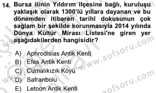 Kültürel Miras Yönetimi Dersi 2025 - 2026 Yılı Yaz Okulu Sınav Soruları 14. Soru
