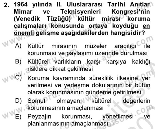 Kültürel Miras Yönetimi Dersi 2025 - 2026 Yılı Yaz Okulu Sınav Soruları 2. Soru