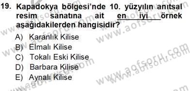 Türkiye´nin Kültürel Mirası 1 Dersi 2012 - 2013 Yılı (Vize) Ara Sınav Soruları 19. Soru