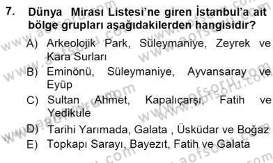 Türkiye´nin Kültürel Mirası 1 Dersi 2012 - 2013 Yılı (Final) Dönem Sonu Sınav Soruları 7. Soru