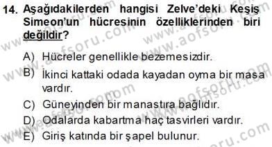 Türkiye´nin Kültürel Mirası 1 Dersi 2013 - 2014 Yılı (Vize) Ara Sınav Soruları 14. Soru