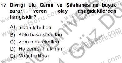 Türkiye´nin Kültürel Mirası 1 Dersi 2013 - 2014 Yılı (Vize) Ara Sınav Soruları 17. Soru