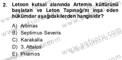 Türkiye´nin Kültürel Mirası 1 Dersi 2013 - 2014 Yılı (Vize) Ara Sınav Soruları 2. Soru