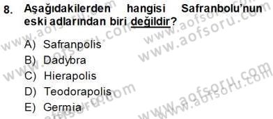 Türkiye´nin Kültürel Mirası 1 Dersi 2013 - 2014 Yılı (Final) Dönem Sonu Sınav Soruları 8. Soru