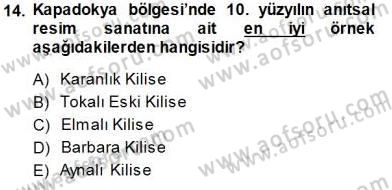 Türkiye´nin Kültürel Mirası 1 Dersi 2014 - 2015 Yılı (Vize) Ara Sınav Soruları 14. Soru