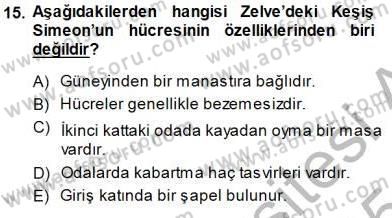 Türkiye´nin Kültürel Mirası 1 Dersi 2014 - 2015 Yılı (Vize) Ara Sınav Soruları 15. Soru