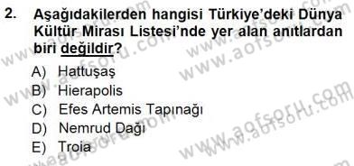 Türkiye´nin Kültürel Mirası 1 Dersi 2014 - 2015 Yılı (Vize) Ara Sınav Soruları 2. Soru