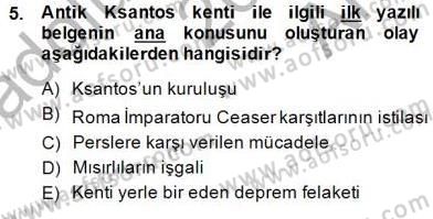 Türkiye´nin Kültürel Mirası 1 Dersi 2014 - 2015 Yılı (Vize) Ara Sınav Soruları 5. Soru