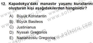 Türkiye´nin Kültürel Mirası 1 Dersi 2015 - 2016 Yılı (Vize) Ara Sınav Soruları 12. Soru