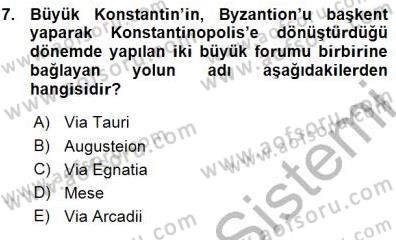 Türkiye´nin Kültürel Mirası 1 Dersi 2015 - 2016 Yılı (Vize) Ara Sınav Soruları 7. Soru