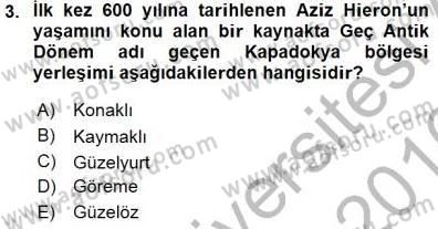 Türkiye´nin Kültürel Mirası 1 Dersi 2015 - 2016 Yılı (Final) Dönem Sonu Sınav Soruları 3. Soru