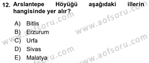 Türkiye´nin Kültürel Mirası 1 Dersi 2023 - 2024 Yılı (Vize) Ara Sınav Soruları 12. Soru