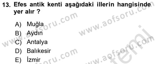 Türkiye´nin Kültürel Mirası 1 Dersi 2023 - 2024 Yılı (Vize) Ara Sınav Soruları 13. Soru