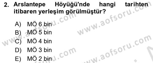 Türkiye´nin Kültürel Mirası 1 Dersi 2023 - 2024 Yılı (Vize) Ara Sınav Soruları 2. Soru